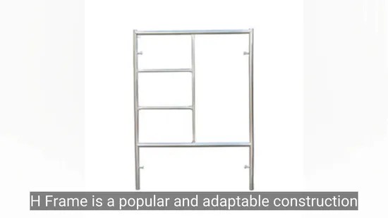Certified Construction Building Industrial Portable Mobile Ladder Frame Scaffolding System Steel Shoring H Frame Scaffold 
